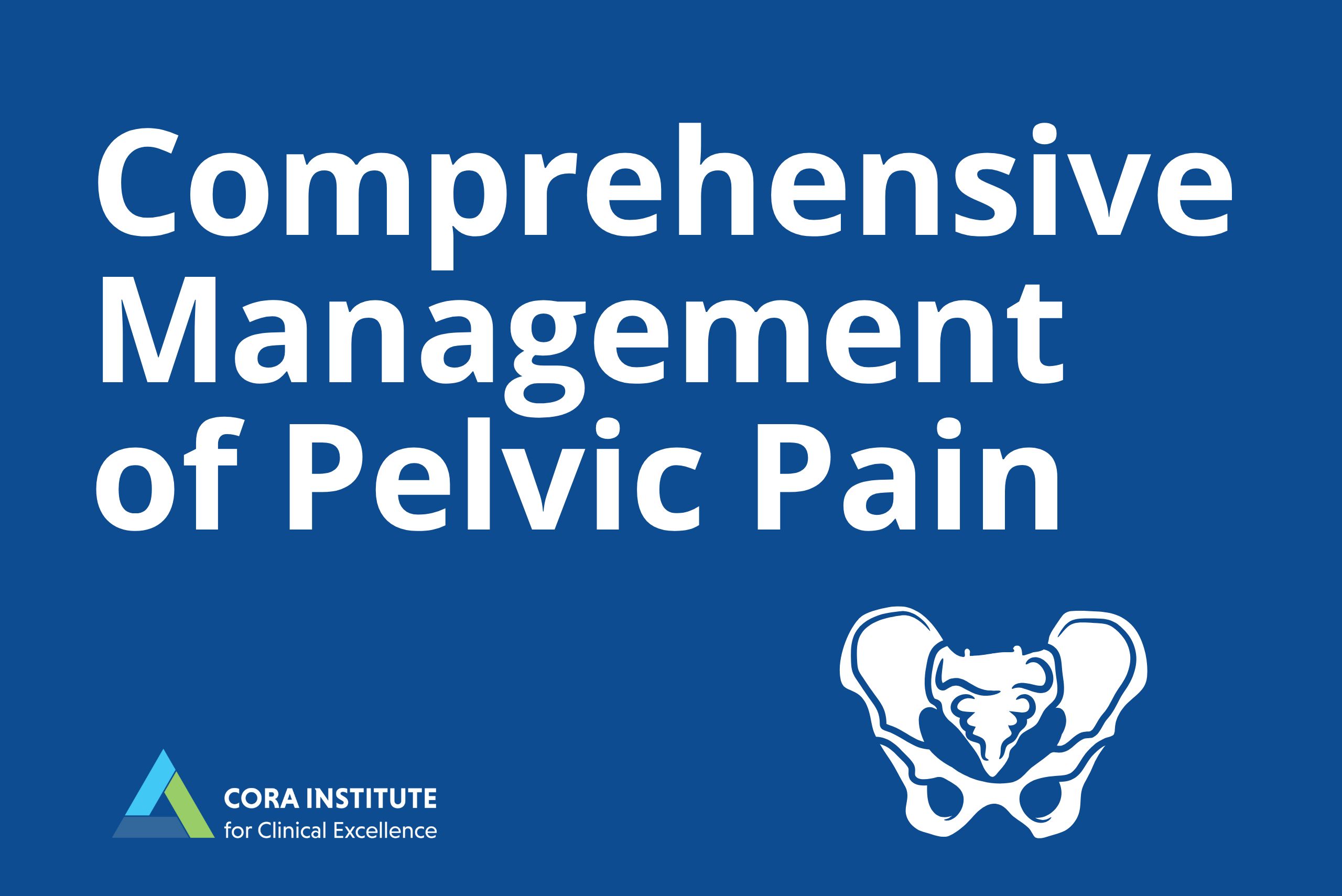 Evaluation and Treatment of Pelvic Pain. September 27, 2026. Virtual.