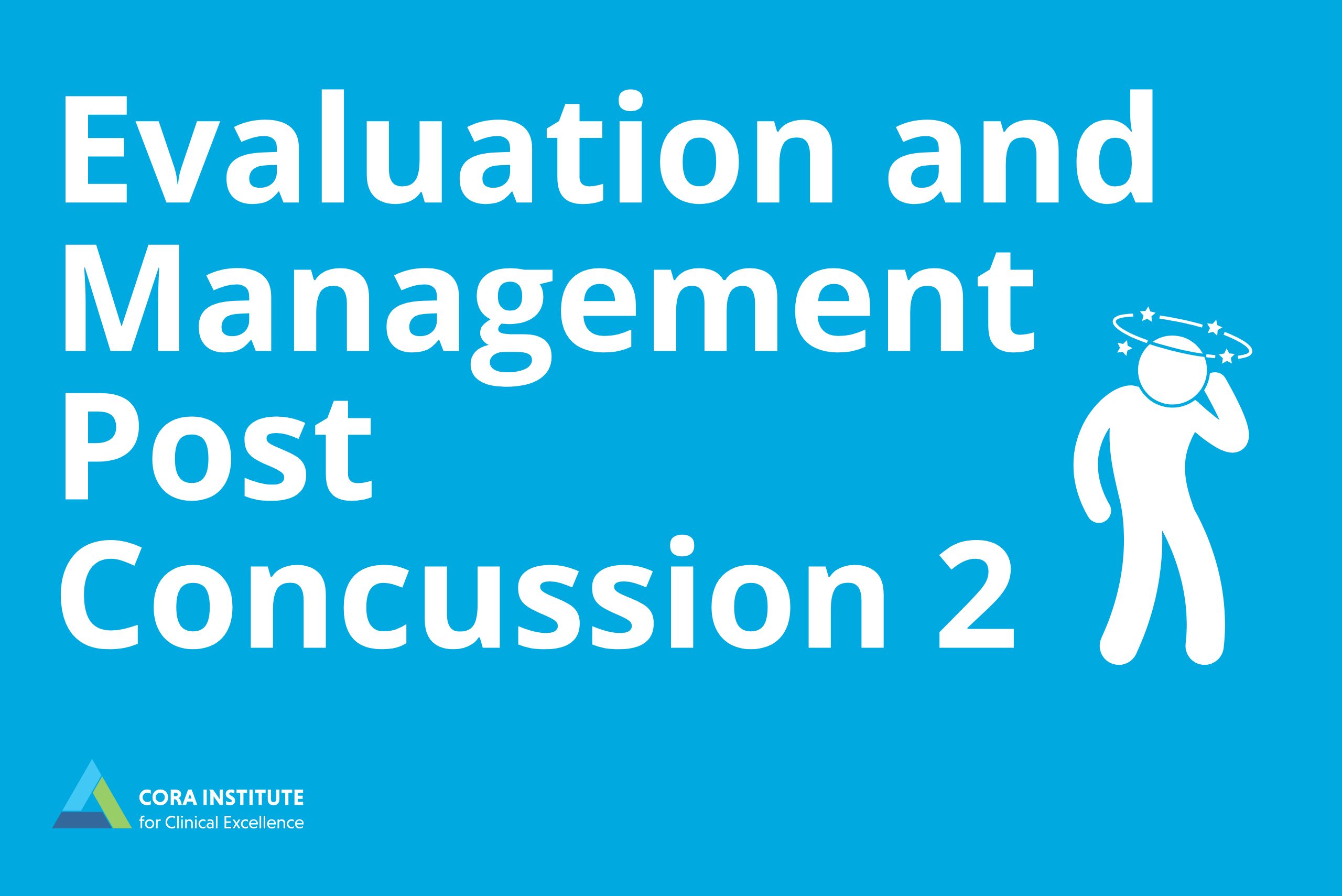 Evaluation and Management of Post-Concussion-2. May 16-17, 2026. Apex, NC.