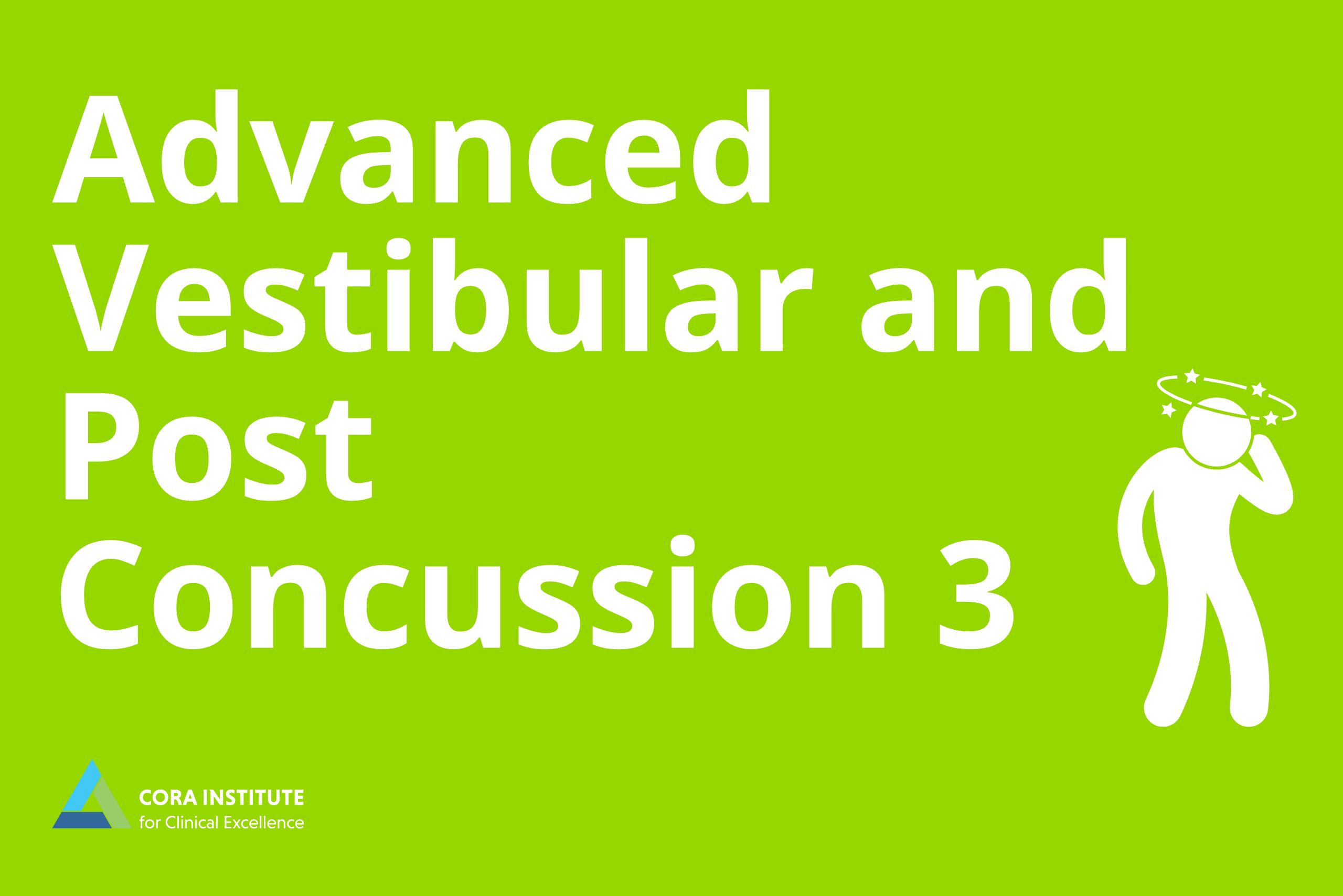 Advanced treatment of Vestibular and Concussion-3. November 14-15, 2026. Kenosha, WI.