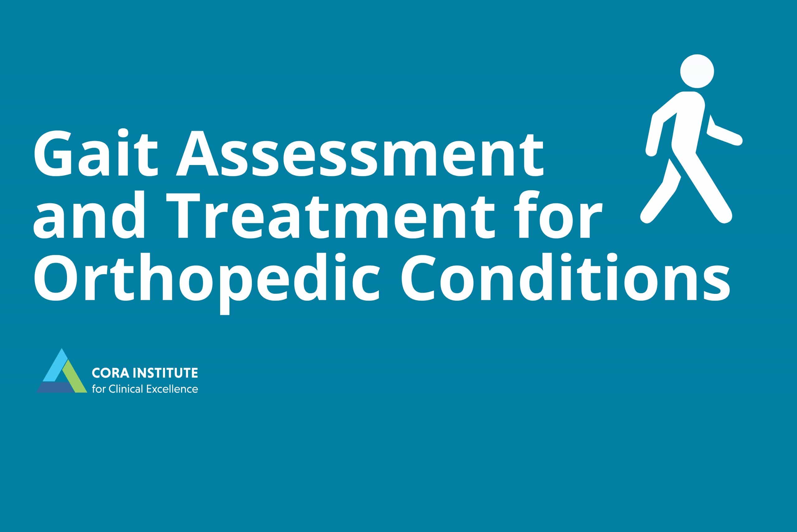 Gait Assessment and Treatment for Orthopedic Conditions. May 30, 2026. Kenosha, WI.